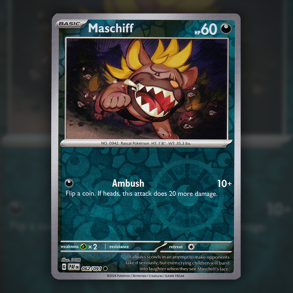 062/091 - Maschiff (Reverse Holo)