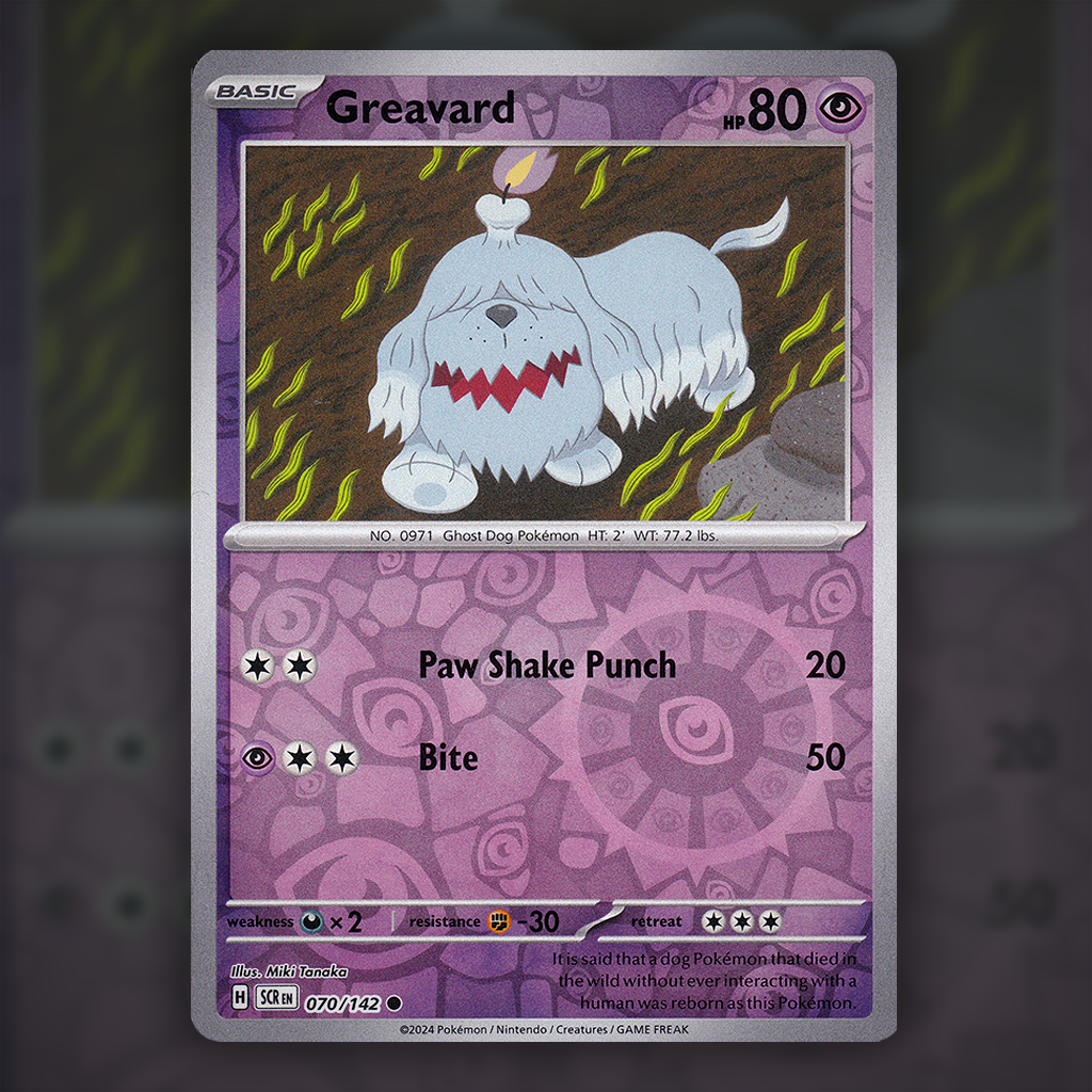 070/142 - Greavard (Reverse Holo)
