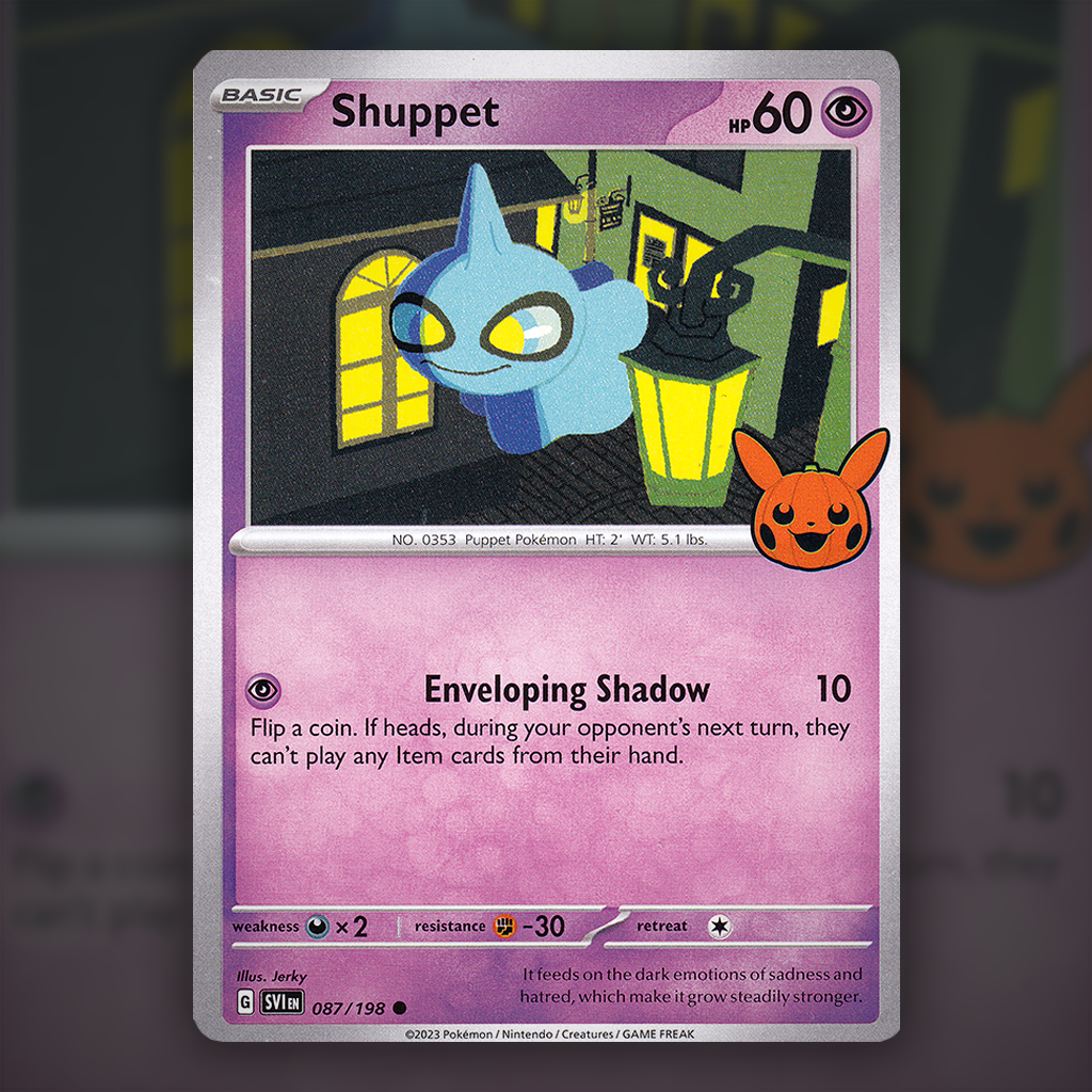087/198 - Shuppet (Trick or Trade 2023) Pokemon Card | Trick or Trade 2023 Cup of Cards 087/198 - Shuppet (Trick or Trade 2023) Pokemon Card | Trick or Trade 2023 Cup of Cards
