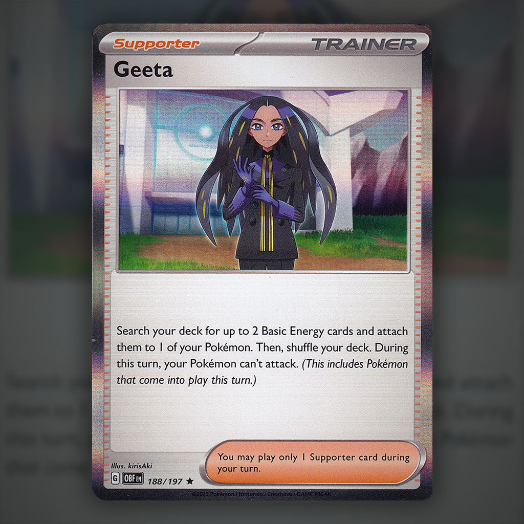 188/197 - Geeta Pokemon Card | Obsidian Flames Cup of Cards 188/197 - Geeta Pokemon Card | Obsidian Flames Cup of Cards