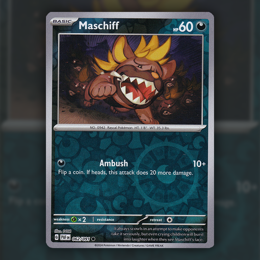 062/091 - Maschiff (Reverse Holo)