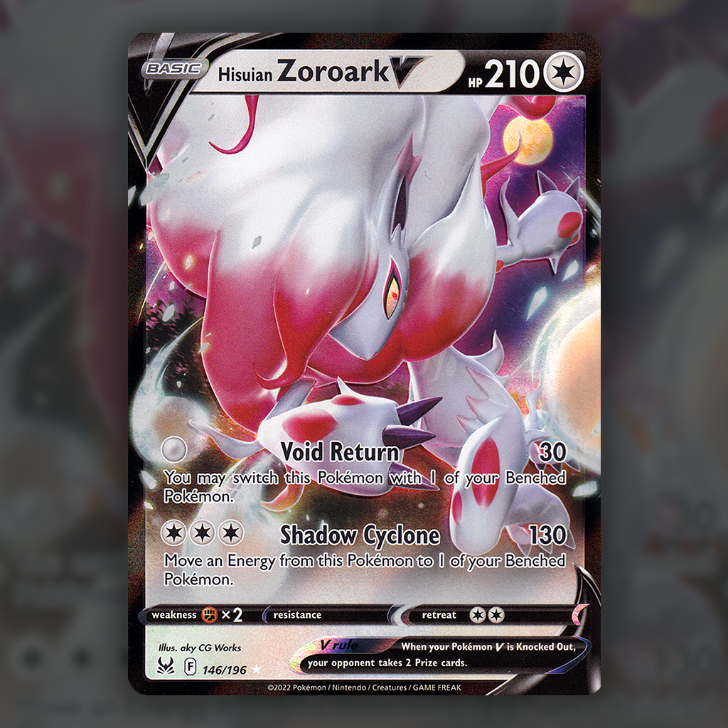 146/196 - Hisuian Zoroark V